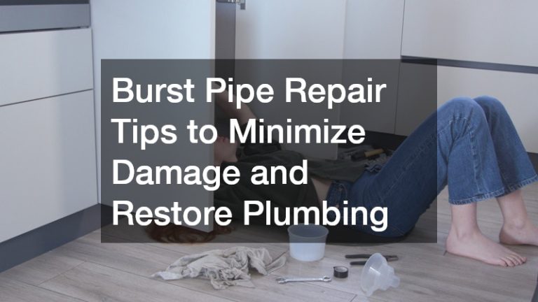 Burst Pipe Repair Tips to Minimize Damage and Restore Plumbing